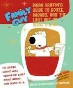 Family Guy: Brian Griffin's Guide by Andrew Goldberg