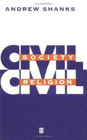 Cover of: Civil society, civil religion by Andrew Shanks