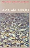 Cover of: An angry letter in January and other poems by Ama Ata Aidoo