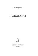 Cover of: I Gracchi by Luciano Perelli