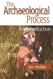 The archaeological process by Ian Hodder