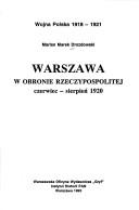 Cover of: Warszawa w obronie Rzeczypospolitej: czerwiec-sierpień 1920