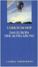Cover of: Das Europa der Aufklärung by Ulrich Im Hof