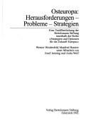 Cover of: Osteuropa: Herausforderungen, Probleme, Strategien