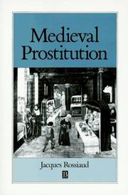 Cover of: Medieval Prostitution by Jacques Rossiaud