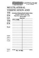 Cover of: Multilateral verification and the post-Gulf environment: learning from the UNSCOM experience : symposium proceedings