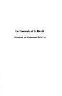 Cover of: Le Pouvoir et le droit: Hobbes et les fondements de la Loi