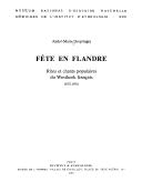 Cover of: Fête en Flandre: rites et chants populaires du Westhoek français, 1975-1981