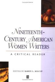 Cover of: Nineteenth-Century American Women Writers: A Critical Reader (Blackwell Critical Readers)