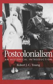 Postcolonialism by Robert J. C. Young