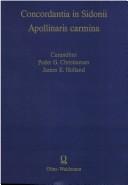Cover of: Concordantia in Sidonii Apollinaris Carmina by Peder G. Christiansen