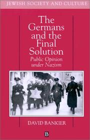 The Germans and the final solution by David Bankier