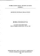 Bibliografia by Archivio centrale dello Stato (Italy)