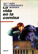 Cover of: La vida en la cornisa