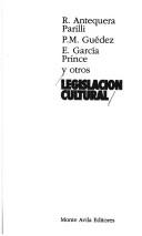 Cover of: Legislación cultural