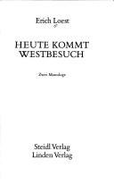 Cover of: Heute kommt Westbesuch: zwei Monologe
