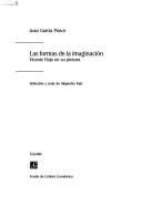 Cover of: Las formas de la imaginación by Juan García Ponce