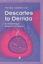 Cover of: Descartes to Derrida by Peter Sedgwick