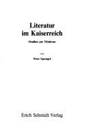 Cover of: Literatur im Kaiserreich: Studien zur Moderne
