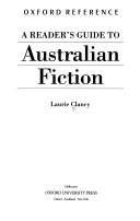A reader's guide to Australian fiction by Laurie Clancy