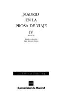Cover of: Madrid en la prosa de viaje