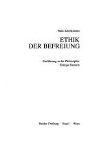 Cover of: Ethik der Befreiung: Einführung in die Philosophie Enrique Dussels