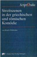 Cover of: Streitszenen in der griechischen und römischen Komödie