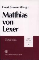 Cover of: Matthias von Lexer by Horst Brunner (Hrsg.).
