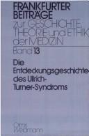 Die Entdeckungsgeschichte des Ullrich-Turner-Syndroms by Friedrich Kollmann