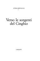 Cover of: Verso le sorgenti del Cinghio by Attilio Bertolucci