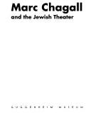Cover of: Marc Chagall and the Jewish theater. | Marc Chagall