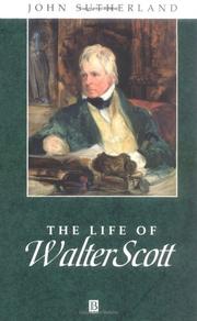Cover of: The Life of Walter Scott by John Sutherland