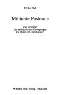 Militante Pastorale by Ulrike Hass-Zumkehr