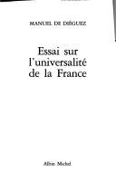 Cover of: Essai sur l'universalité de la France