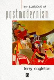 Cover of: The illusions of postmodernism by Terry Eagleton