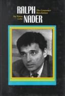 Cover of: Ralph Nader: the consumer revolution