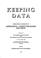 Cover of: Keeping data