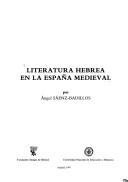 Cover of: Literatura hebrea en la España medieval