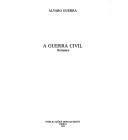 Cover of: A Guerra Civil by Alvaro Guerra