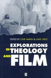 Cover of: Explorations in Theology and Film by 