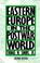 Cover of: Eastern Europe in the postwar world