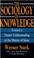 Cover of: The sociology of knowledge