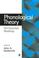 Cover of: Phonological Theory: The Essential Readings (Linguistics: The Essential Readings)