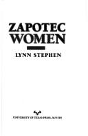 Zapotec Women by Lynn Stephen