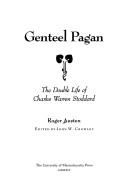 Cover of: Genteel pagan by Roger Austen