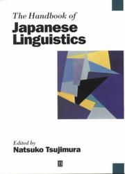 Cover of: The Handbook of Japanese Linguistics (Blackwell Handbooks in Linguistics) by Natsuko Tsujimura
