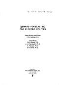 Cover of: Demand forecasting for electric utilities