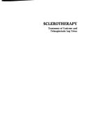 Sclerotherapy by Mitchel P. Goldman, John J. Bergan, Jean-Jerome Guex