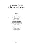 Cover of: Radiation injury to the nervous system