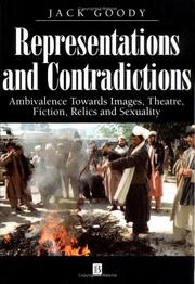 Cover of: Representations and contradictions by Jack Goody